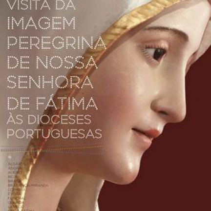 Imagem Peregrina de Fátima visita dioceses portuguesas