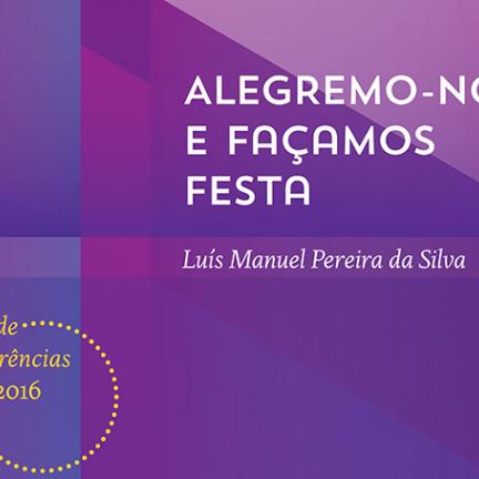 Santuário de Fátima promove quarta conferência sobre o tema do ano