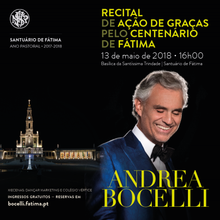 Andrea Bocelli em Fátima para Recital de Ação de Graças pelo Centenário de Fátima - Lotação Esgotada